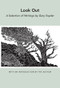 Look Out (A Selection of Writings) by Gary Snyder, 9780811215251