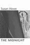 The Midnight by Susan Howe, 9780811215381
