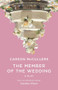 The Member of the Wedding (The Play) by Carson McCullers, Dorothy Allison, 9780811216555