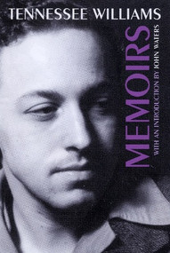 Memoirs - 9780811216692 by Tennessee Williams, John Waters, 9780811216692