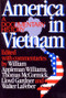 America in Vietnam (A Documentary History) by William Appleman Williams, Thomas McCormick, Lloyd C. Gardner, Walter LaFeber, 9780393305555