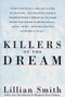 Killers of the Dream by Lillian Smith, 9780393311600