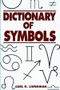 Dictionary of Symbols by Carl G. Liungman, 9780393312362