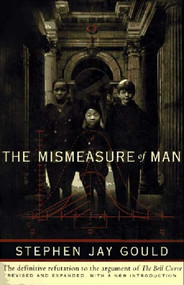 The Mismeasure of Man by Stephen Jay Gould, 9780393314250