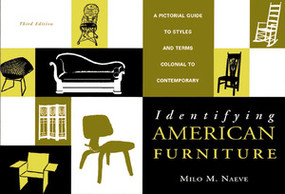 Identifying American Furniture (A Pictorial Guide to Styles and Terms Colonial to Contemporary) by Milo M. Naeve, 9780393318449