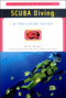A Trailside Guide: Scuba Diving by Karen Berger, 9780393319446