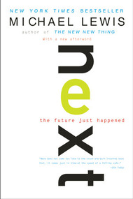 Next (The Future Just Happened) by Michael Lewis, 9780393323528