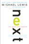 Next (The Future Just Happened) by Michael Lewis, 9780393323528