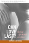 Can Love Last? (The Fate of Romance over Time) by Stephen A. Mitchell, 9780393323733