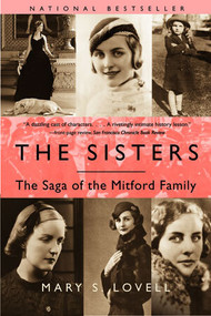 The Sisters (The Saga of the Mitford Family) by Mary S. Lovell, 9780393324143