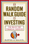The Random Walk Guide to Investing (Ten Rules for Financial Success) by Burton G. Malkiel, 9780393326390
