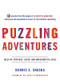 Puzzling Adventures (Tales of Strategy, Logic, and Mathematical Skill) by Dennis E. Shasha, 9780393326635