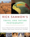 Rick Sammon's Travel and Nature Photography by Rick Sammon, 9780393326697