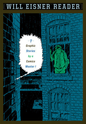 Will Eisner Reader by Will Eisner, 9780393328073