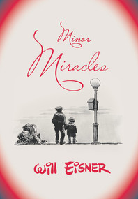 Minor Miracles by Will Eisner, 9780393328141