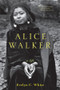 Alice Walker (A Life) by Evelyn C. White, 9780393328264