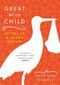 Great with Child (Letters to a Young Mother) by Beth Ann Fennelly, 9780393329780