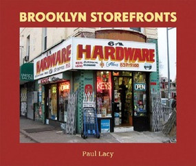 Brooklyn Storefronts by Paul Lacy, 9780393330021
