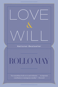 Love & Will by Rollo May, 9780393330052