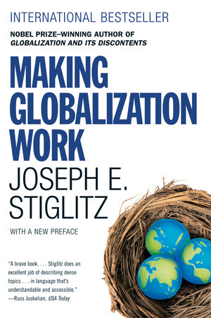 Making Globalization Work - 9780393330281 by Joseph E. Stiglitz, 9780393330281