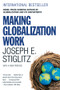 Making Globalization Work - 9780393330281 by Joseph E. Stiglitz, 9780393330281