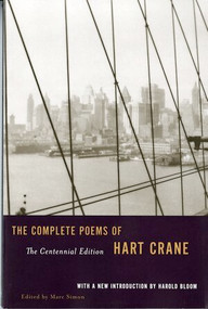 Complete Poems of Hart Crane by Hart Crane, Marc Simon, Harold Bloom, 9780871401786