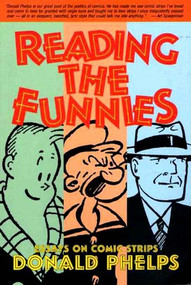 Reading the Funnies by Donald Phelps, 9781560973683