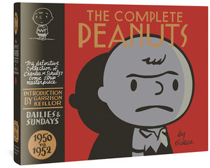 The Complete Peanuts 1950-1952 (Vol. 1 Hardcover Edition) by Charles M. Schulz, Garrison Keillor, Seth, 9781560975892