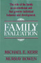 Family Evaluation by Murray Bowen, Michael E. Kerr, 9780393700565