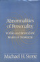 Abnormalities of Personality (Within and Beyond the Realm of Treatment) by Michael H. Stone, 9780393701272
