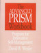 The Advanced PRISM Workbook by David B. Wexler, 9780393701531