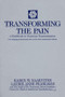 Transforming the Pain (A Workbook on Vicarious Traumatization) by Laurie Anne Pearlman, Karen W. Saakvitne, 9780393702330