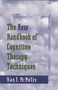 The New Handbook of Cognitive Therapy Techniques by Rian E. McMullin, 9780393703139