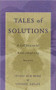 Tales of Solutions (A Collection of Hope-Inspiring Stories) by Insoo Kim Berg, Yvonne M. Dolan, 9780393703207