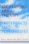 Recreating Brief Therapy (Preferences and Possibilities) by Jane E. Peller, John L. Walter, 9780393703252