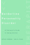Borderline Personality Disorder (A Therapist's Guide to Taking Control) by Arthur Freeman, Gina M. Fusco, 9780393703528