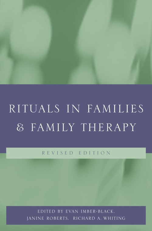 Rituals in Families and Family Therapy - 9780393704150 by Evan Imber-Black, Janine Roberts, Richard A. Whiting, 9780393704150