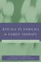 Rituals in Families and Family Therapy - 9780393704150 by Evan Imber-Black, Janine Roberts, Richard A. Whiting, 9780393704150