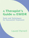 A Therapist's Guide to EMDR (Tools and Techniques for Successful Treatment) by Laurel Parnell, 9780393704815