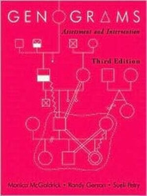 Genograms (Assessment and Intervention) by Monica McGoldrick, Randy Gerson, Sueli Petry, 9780393705096