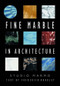 Fine Marble in Architecture by Studio Marmo, Frederick Bradley, 9780393730746