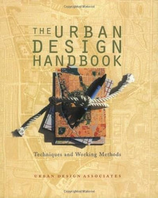 Urban Design Handbook (Techniques and Working Methods) by Urban Design Associates, 9780393731064