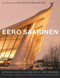 Eero Saarinen (Buildings from the Balthazar Korab Archive) by David G. De Long, C. Ford Peatross, 9780393732238