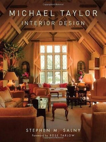 Michael Taylor (Interior Design) by Stephen M. Salny, 9780393732351