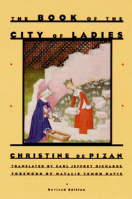The Book of the City of Ladies - 9780892552306 by Christine de Pizan, Earl Jeffrey Richards, Natalie Zemon Davis, 9780892552306