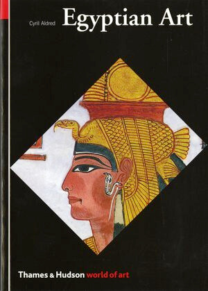 Egyptian Art by Cyril Aldred, 9780500201800