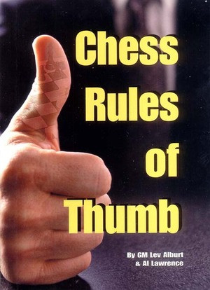 Chess Rules of Thumb by Lev Alburt, Al Lawrence, 9781889323107