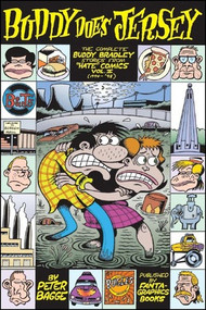 Buddy Does Jersey (The Complete Buddy Bradley Stories from "Hate" Comics (1994-1998)) by Peter Bagge, Jim Blanchard, Johnny Ryan, 9781560978374