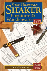 Shop Drawings of Shaker Furniture & Woodenware (Vols, 1, 2 & 3) by Ejner Handberg, 9780881507775