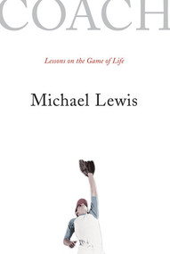 Coach (Lessons on the Game of Life) - 9780393331134 by Michael Lewis, 9780393331134